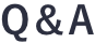 Q&A